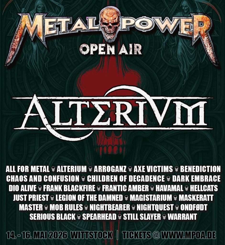 MPOA - Metal Power Open Air Vol. 3 14.05-16.05.2026 in der EventArena mit Alterium - Metal Power 26 MPOA - Metal Power Open Air Vol. 3 14.05-16.05.2026 in der EventArena mit Alterium
