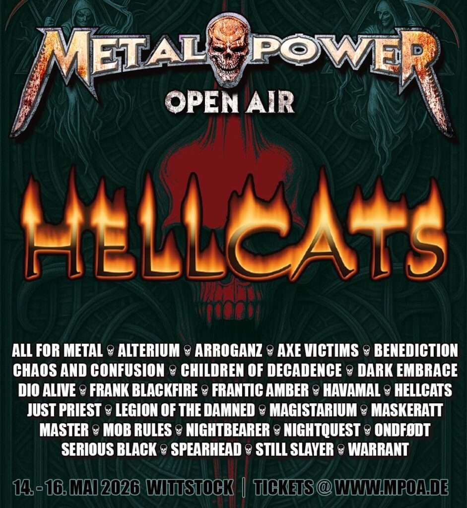 MPOA - Metal Power Open Air Vol. 3 14.05-16.05.2026 EventArena mit Hellcats - Metal Power 26 MPOA - Metal Power Open Air Vol. 3 14.05-16.05.2026 EventArena mit Hellcats