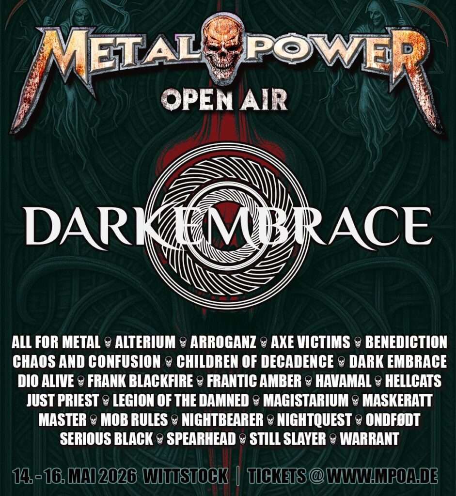 MPOA - Metal Power Open Air Vol. 3 14.05-16.05.2026 EventArena mit DarkEmbrace - Metal Power 26 MPOA - Metal Power Open Air Vol. 3 14.05-16.05.2026 EventArena mit DarkEmbrace